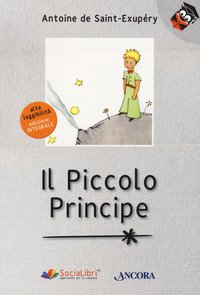 Il Piccolo Principe Ediz Ad Alta Leggibilita Antoine De Saint Exupery Ancora Libro Librerie Universita Cattolica Del Sacro Cuore