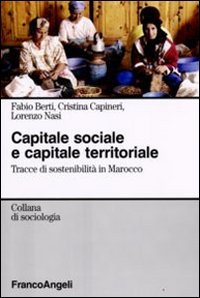 Capitale sociale e capitale territoriale. Tracce di sostenibilità in Marocco