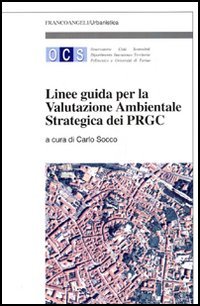 Linee guida per la valutazione ambientale strategica dei PRGC