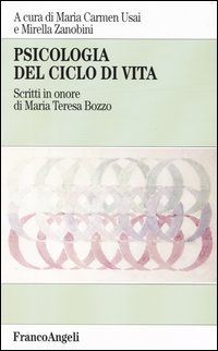 Psicologia Del Ciclo Di Vita. Scritti In Onor