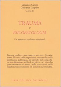Trauma e psicopatologia