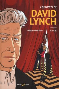 I segreti di David Lynch