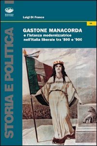 Gastone Manacorda e l'istanza modernizzatrice nell'Italia liberale tra '800 e '900