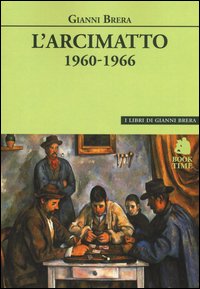 L'arcimatto (1960-1966)