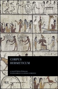 Corpus hermeticum. Testo greco e latino a fronte