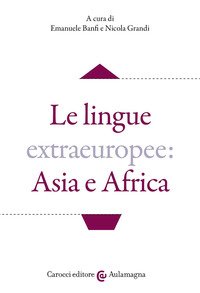Le lingue extraeuropee: Asia e Africa
