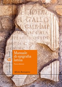 Manuale di epigrafia latina