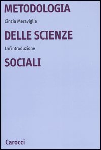 Metodologia delle scienze sociali. Un'introduzione