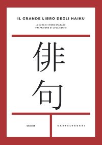 Il grande libro degli haiku. Testo giapponese a fronte