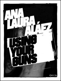 Ana Laura Aláez using your guns