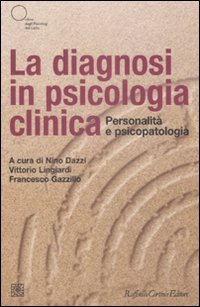 La diagnosi in psicologia clinica
