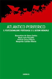 Atlantico periferico. Il postcolonialismo portoghese
