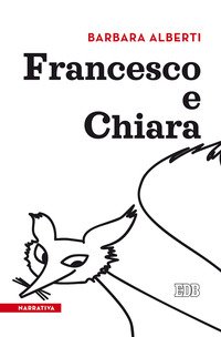 Francesco e Chiara