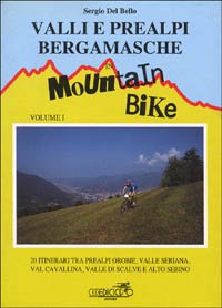 Valli e Prealpi bergamasche in mountain bike