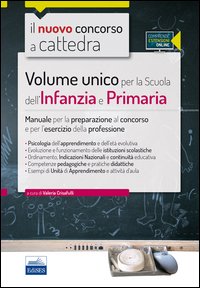 CC5/1 Volume unico per la scuola dell'infanzia e primaria. Manuale per la preparazione al concorso e per l'esercizio della professione
