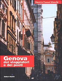 Genova dei viaggiatori e dei poeti