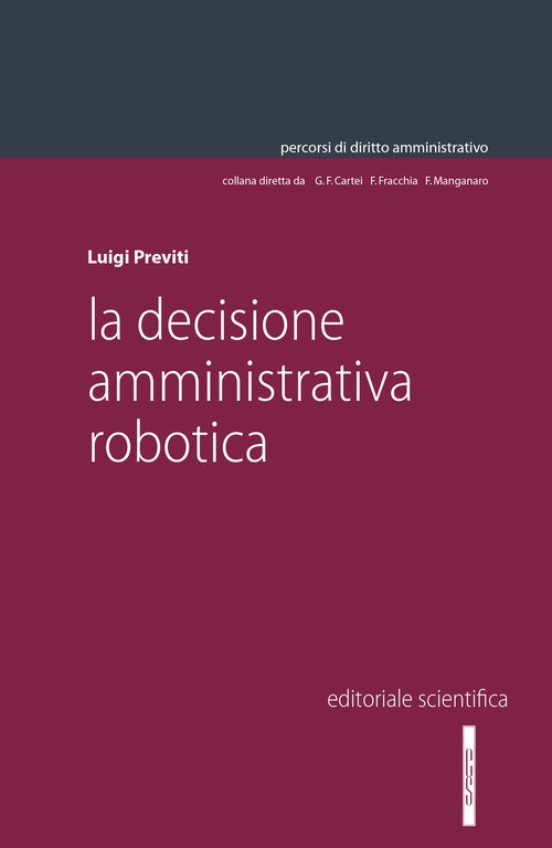 La decisione amministrativa robotica