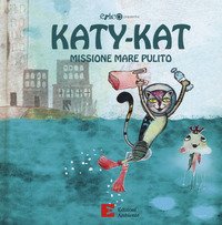 Katy-Kat missione riciclo