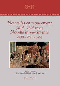 Nouvelles en mouvement (XIII° - XVI° siècles)-Novelle in movimento (XIII - XVI secolo)