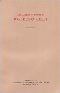 Miscellanea in onore di Roberto Cessi