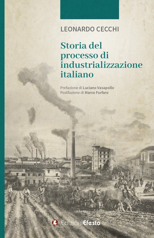 Storia del processo di industrializzazione italiano
