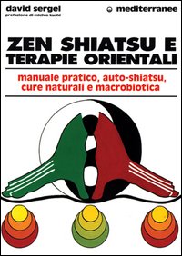 Zen, shiatsu e terapie orientali