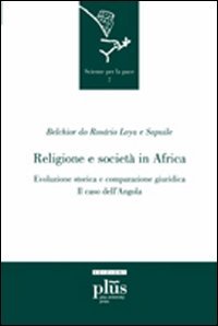 Religione e società in Africa. Evoluzione storica e comparazione giuridica: il caso dell'Angola