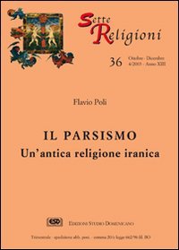 Il parsismo. Un'antica religione iranica