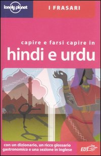 Capire e farsi capire in hindi e urdu