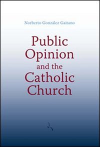 Public Opinion And The Catholic Church