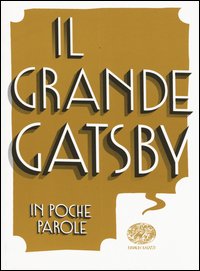 Il grande Gatsby da Francis Scott Fitzgerald