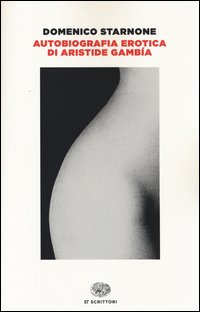 Autobiografia erotica di Aristide Gambía