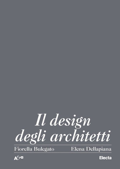 Il design degli architetti italiani 1920-2000