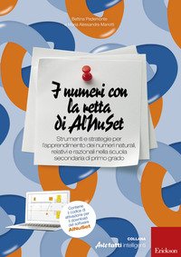 I numeri con la retta di Alnuset. Strumenti e strategie per l'apprendimento dei numeri naturali, relativi e razionali nella scuola secondaria di primo grado