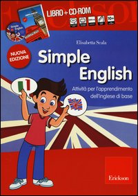 Simple English. Attività per l'apprendimento dell'inglese di base. Kit