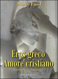 Eros greco e amore cristiano