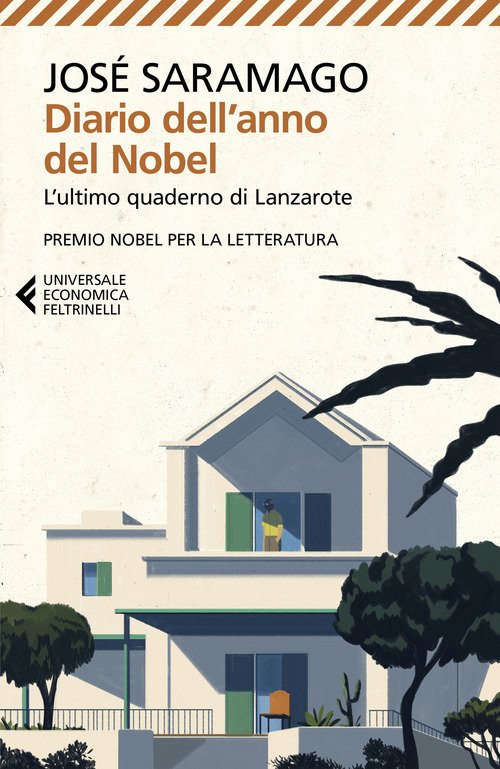 Diario dell'anno del Nobel. L'ultimo quaderno di Lanzarote