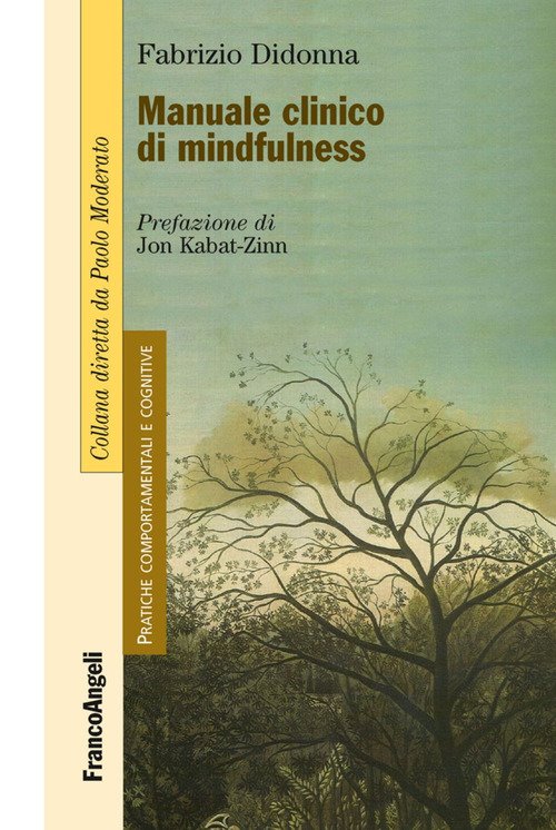 Manuale clinico di mindfulness