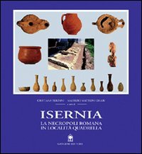 Isernia. La necropoli romana in località Quadrella