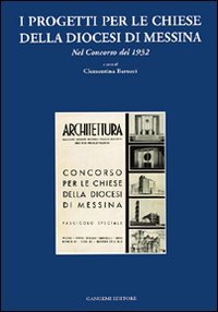 I progetti per le chiese della diocesi di Messina