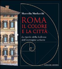 Roma il colore e la città