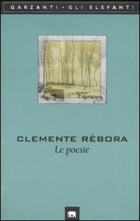 Le poesie (1913-1957)