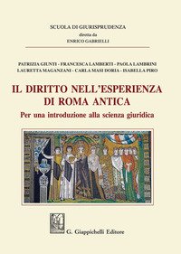 Il diritto nell'esperienza di Roma antica. Per una introduzione alla scienza giuridica