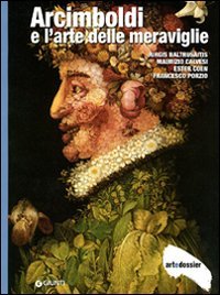 Arcimboldi e l'arte delle meraviglie