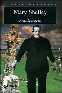 Frankenstein. Ediz. inglese