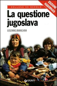 La questione jugoslava