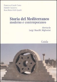 Storia del Mediterraneo moderno e contemporaneo
