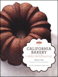 California bakery. I dolci dell'America