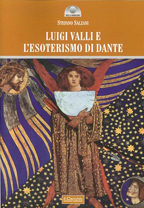 Luigi Valli e l'esoterismo di Dante