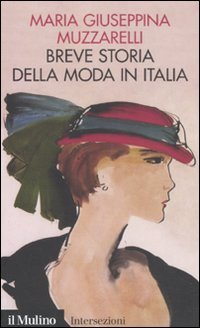 Breve storia della moda in Italia